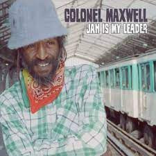 Colonel Maxwell - Jah is my Leader | Abendigo Records (ABD032) - main Colonel Maxwell - Jah is my Leader | Abendigo Records (ABD032) - main