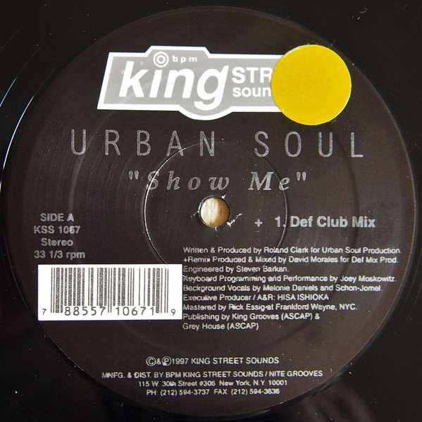 Urban Soul - Show Me | BPM King Street Sounds (KSS 1067) - 2