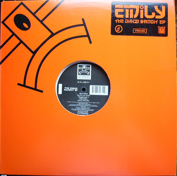 Emily - The Disco Bandit EP | Yoshitoshi Recordings (YR035) - main