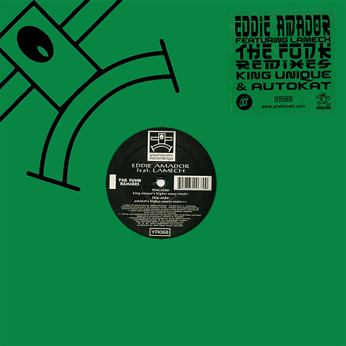 Eddie Amador - The Funk (Remixes) | Yoshitoshi Recordings (YR068)
