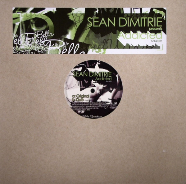 Sean Dimitrie - Addicted | Bella Recordings (bel:002) - main