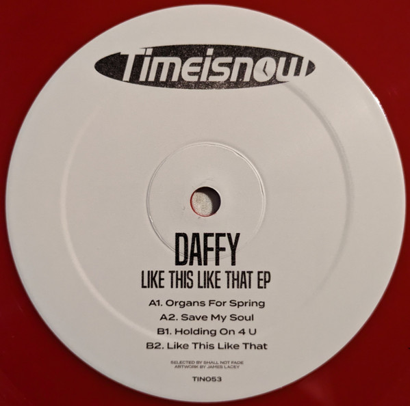 Daffy - Like This Like That EP | Timeisnow (TIN053) - main