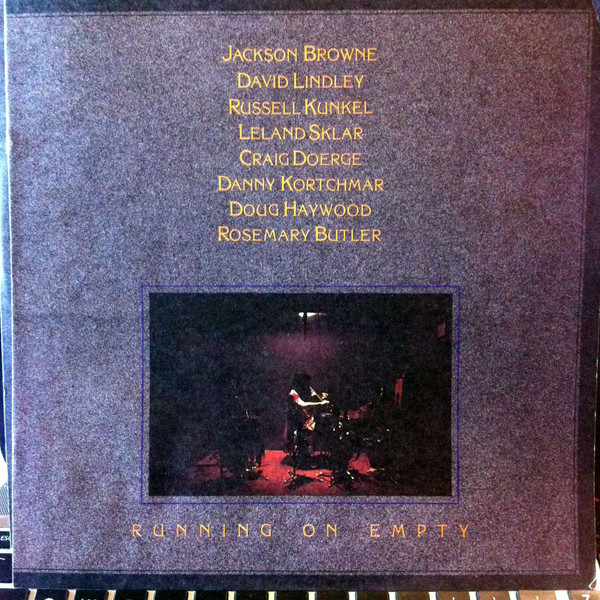Jackson Browne - Running On Empty | Asylum Records (6E 113) - 7 Jackson Browne - Running On Empty | Asylum Records (6E 113) - 7