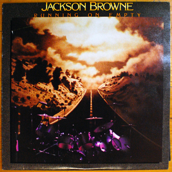 Jackson Browne - Running On Empty | Asylum Records (6E 113) - main Jackson Browne - Running On Empty | Asylum Records (6E 113) - main