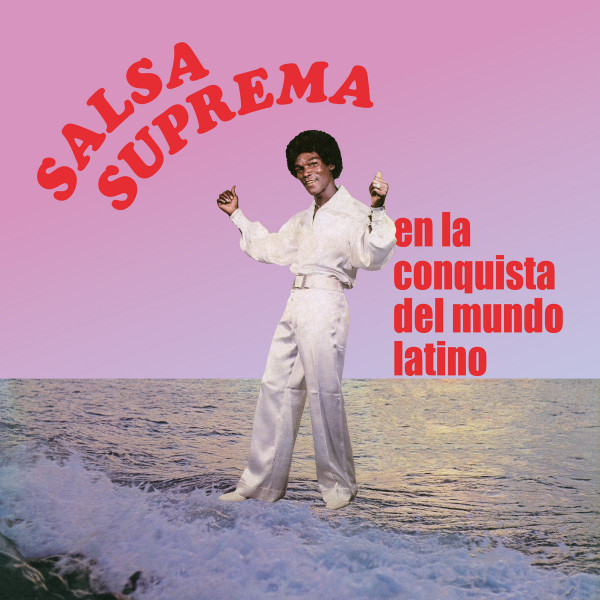 Salsa Suprema - En La Conquista Del Mundo Latino | El Palmas Music (LPU-6023) - main