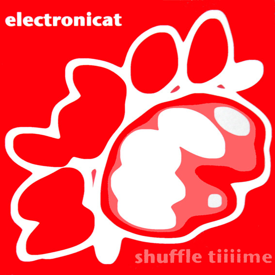 Electronicat - Shuffle Tiiiime | Noise Museum (NM 072055) - main