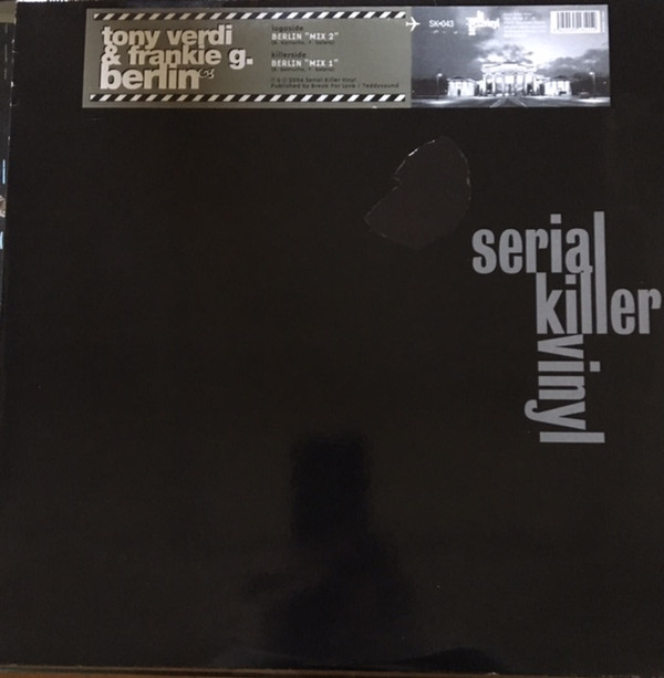 Tony Verdi & Frankie G. - Berlin | Serial Killer Vinyl (SK-043)