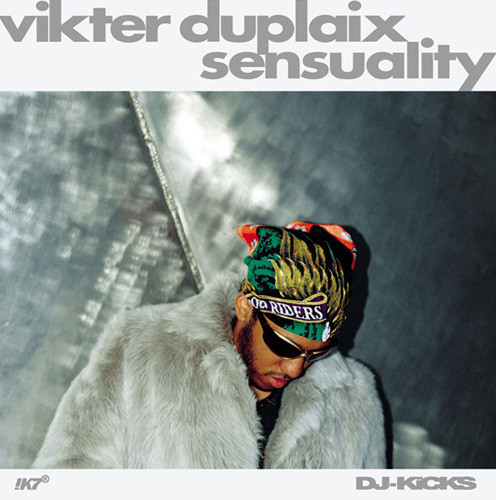 Vikter Duplaix - Sensuality | !K7 Records (!K7115EP) - main Vikter Duplaix - Sensuality | !K7 Records (!K7115EP) - main