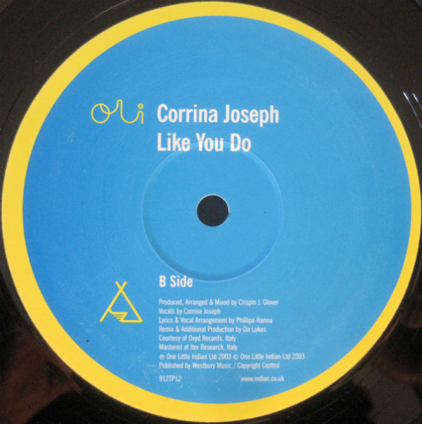 Corrina Joseph - Like You Do | One Little Indian (912TP12) - 2