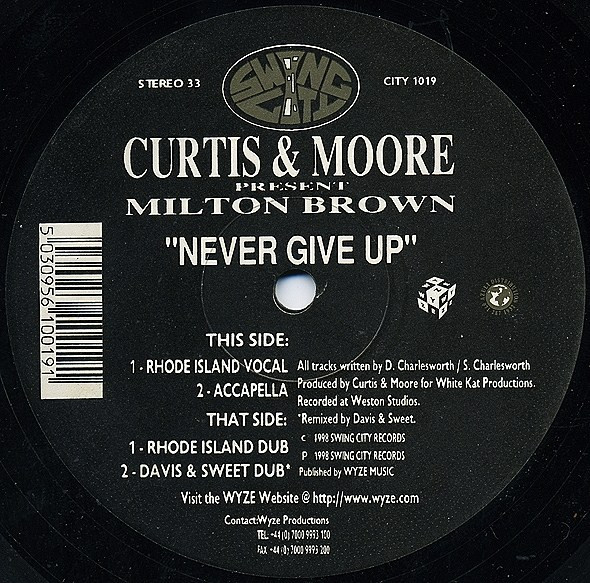 Curtis & Moore Present Milton Brown - Never Give Up | Swing City Records (CITY 1019) - main