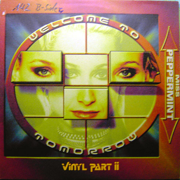 Miss Peppermint - Welcome To Tomorrow (Vinyl Part II) | King Size Records (870 861-1) - main Miss Peppermint - Welcome To Tomorrow (Vinyl Part II) | King Size Records (870 861-1) - main