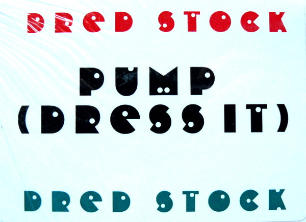 Dred Stock - Pump (Dress It) | Freeze Records (50061-12) - 4 Dred Stock - Pump (Dress It) | Freeze Records (50061-12) - 4