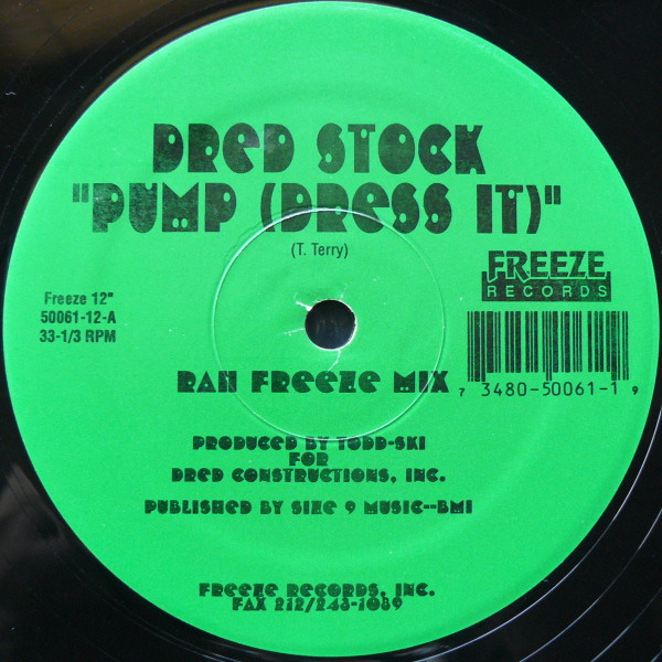Dred Stock - Pump (Dress It) | Freeze Records (50061-12) - 2 Dred Stock - Pump (Dress It) | Freeze Records (50061-12) - 2