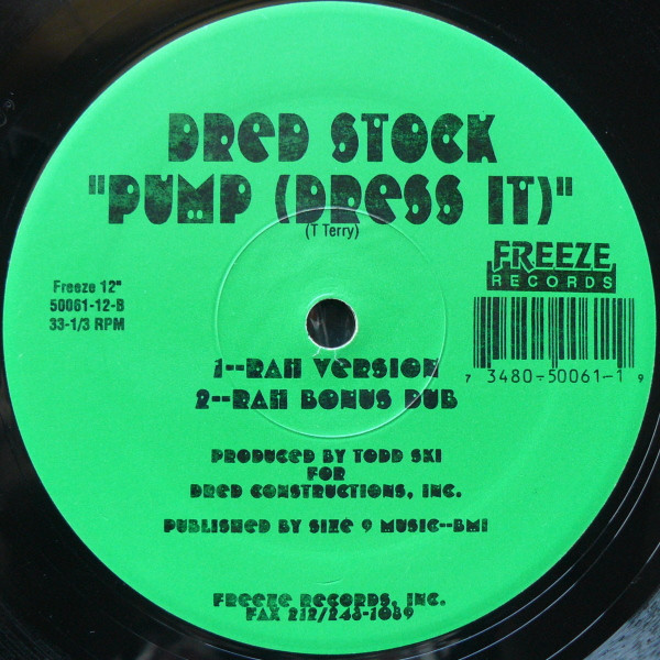 Dred Stock - Pump (Dress It) | Freeze Records (50061-12) - 3 Dred Stock - Pump (Dress It) | Freeze Records (50061-12) - 3