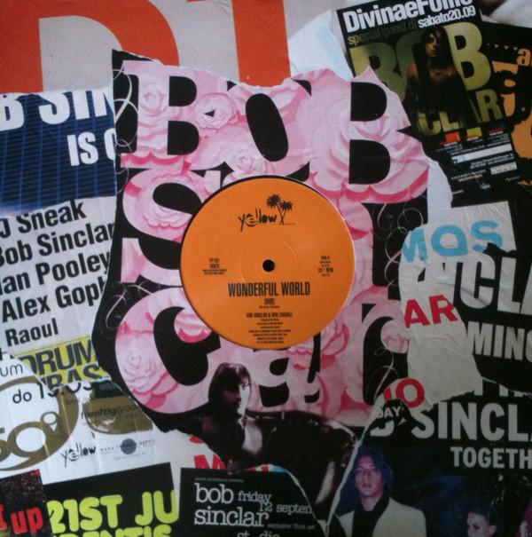 Bob Sinclar - Wonderful World (Dub) Vs Got To Be Free | Yellow Productions (YP181) - main Bob Sinclar - Wonderful World (Dub) Vs Got To Be Free | Yellow Productions (YP181) - main