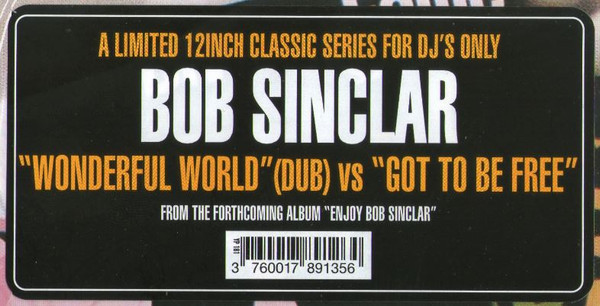 Bob Sinclar - Wonderful World (Dub) Vs Got To Be Free | Yellow Productions (YP181) - 2 Bob Sinclar - Wonderful World (Dub) Vs Got To Be Free | Yellow Productions (YP181) - 2