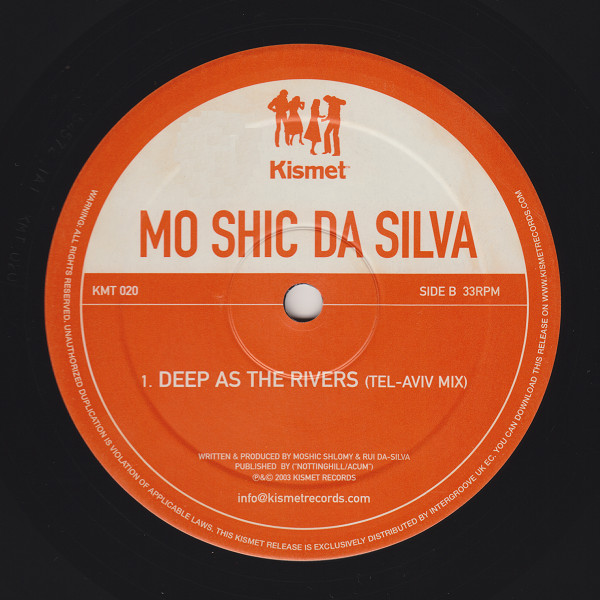 Mo Shic Da Silva - Deep As The Rivers | Kismet (KMT 020) - 3 Mo Shic Da Silva - Deep As The Rivers | Kismet (KMT 020) - 3