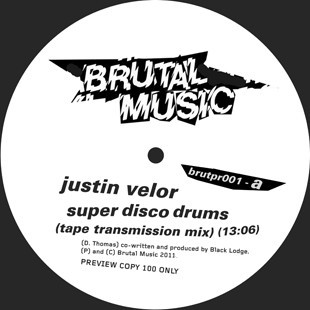 Justin Velor - Super Disco Drums | Brutal Music (brutpr001)