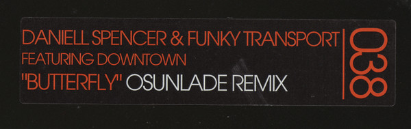 Daniell Spencer & Funky Transport Featuring Downtown - Butterfly (Osunlade Remixes) | Chez Music (CHEZ038) - 4