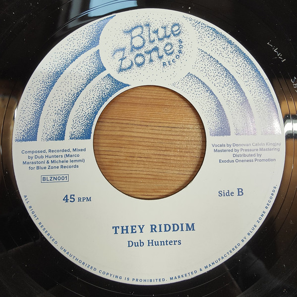 Donovan King Jay , Dub Hunters - They Destroy | Blue Zone Records (BLZN001) - 4