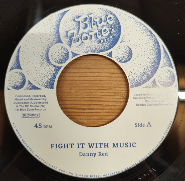 Danny Red , Dubcreator - Fight it with music | Blue Zone Records (BLZN002) - 2