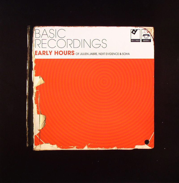 Various - Early Hours Of Julien Jabre, Next Evidence & Soha | Basic Recordings (BSC 020) - main