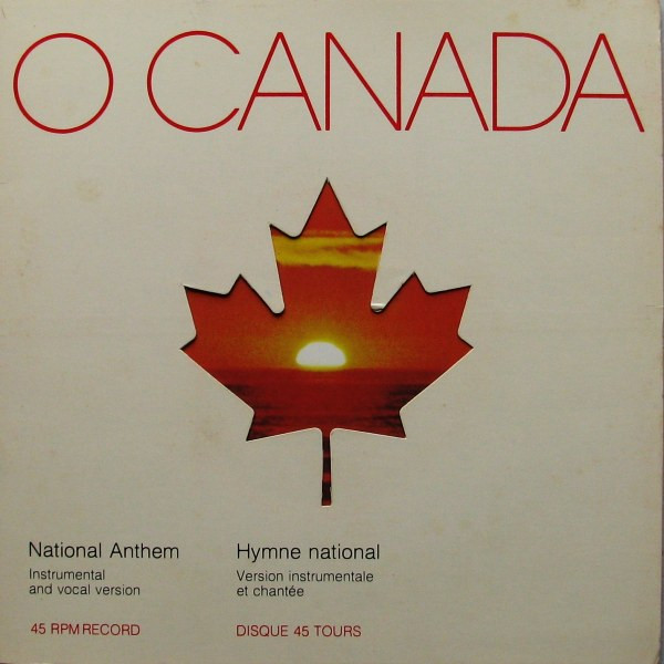 Vic Vogel - O Canada - National Anthem - Hymne national | Government Of Canada (GC 2000)
