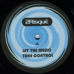 2risque - Let The Music Take Control | 2Risque Recordings (QUE 001) - main 2risque - Let The Music Take Control | 2Risque Recordings (QUE 001) - main