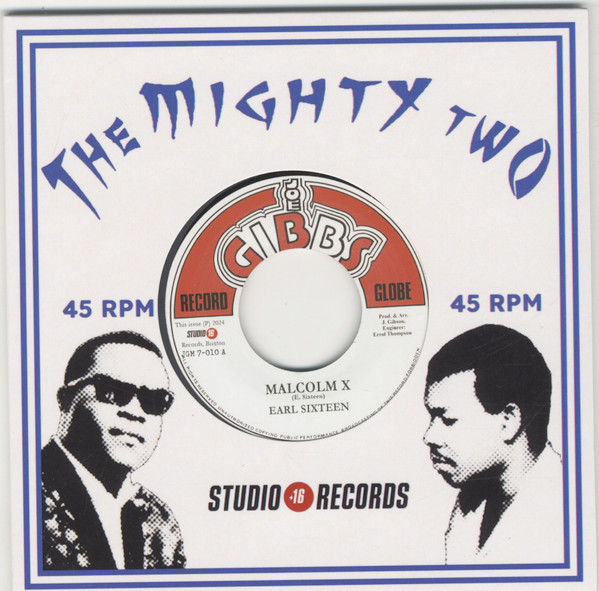 Earl Sixteen , The Mighty Two - Malcolm X | Joe Gibbs Record Globe (JGM 7-010)