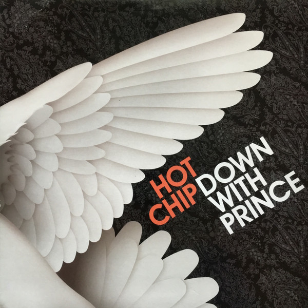 Hot Chip - Down With Prince | Moshi Moshi Records (moshi 09)