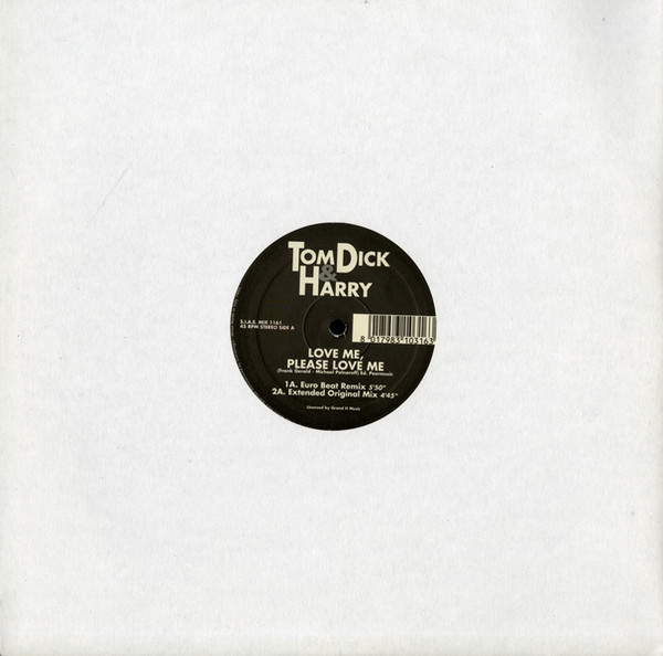 Tom Dick & Harry - Love Me, Please Love Me | Discomagic Records (MIX 1161) - main Tom Dick & Harry - Love Me, Please Love Me | Discomagic Records (MIX 1161) - main