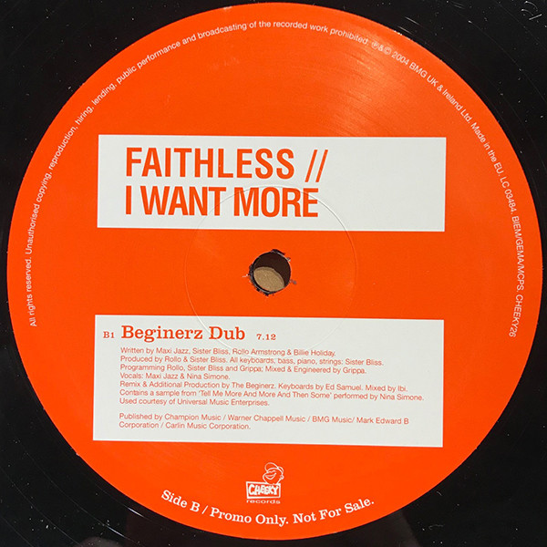 Faithless - I Want More | Cheeky Records (CHEEKY26) - 4 Faithless - I Want More | Cheeky Records (CHEEKY26) - 4