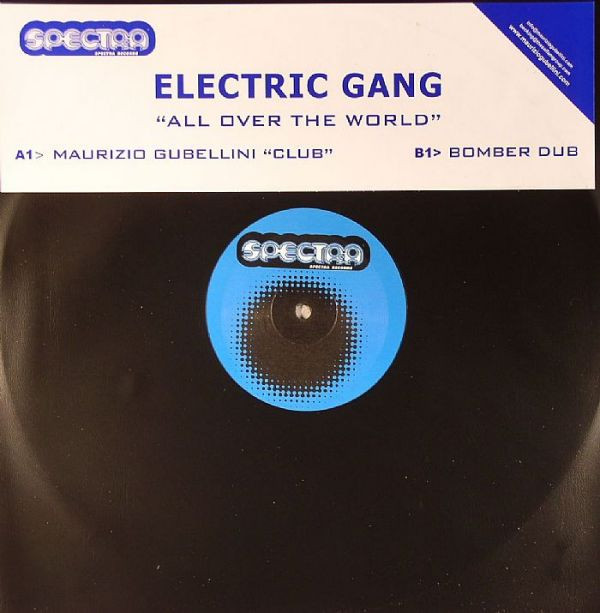 Electric Gang - All Over The World | Spectra Records (SPC 036)