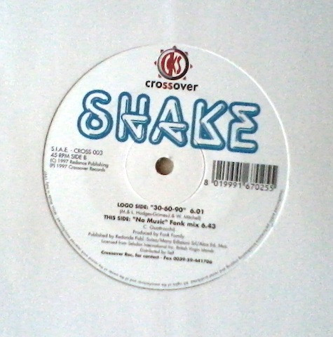 Shake - 30-60-90 | Crossover Records (CROSS 003) - 2