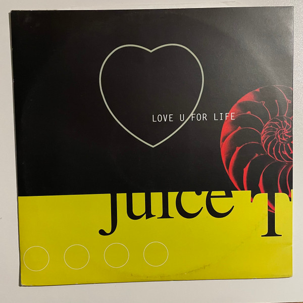 Juice T - Love U For Life | TIME (TIME 083) - main