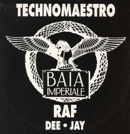Raf Dee·Jay - Technomaestro | Not On Label (DJ Raf Self-released) (9202)