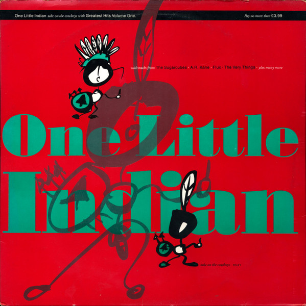 Various - Greatest Hits Volume One | One Little Indian (TPLP 7)