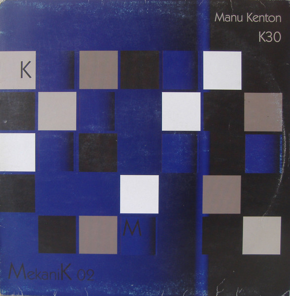 Manu Kenton - K30 | Mekanik (MekaniK 02) - main
