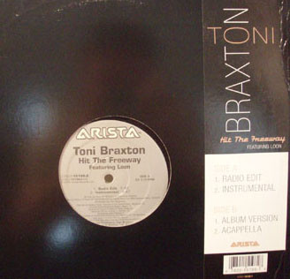 Toni Braxton Featuring Loon - Hit The Freeway | Arista (07822-15196-1) - main Toni Braxton Featuring Loon - Hit The Freeway | Arista (07822-15196-1) - main