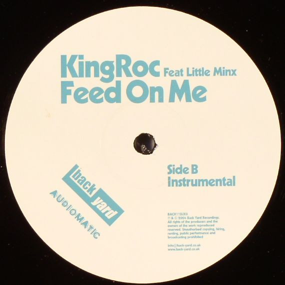 King Roc - Feed On Me | Back Yard Recordings (BACK 011DJX01) - 2 King Roc - Feed On Me | Back Yard Recordings (BACK 011DJX01) - 2