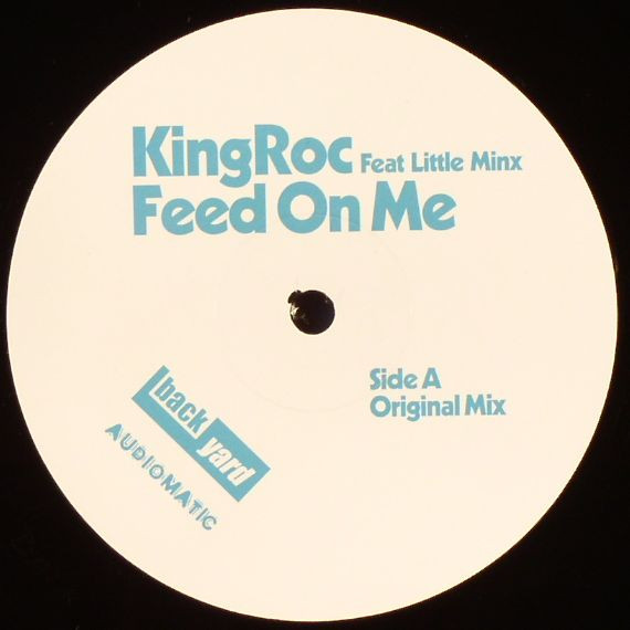 King Roc - Feed On Me | Back Yard Recordings (BACK 011DJX01) - main King Roc - Feed On Me | Back Yard Recordings (BACK 011DJX01) - main
