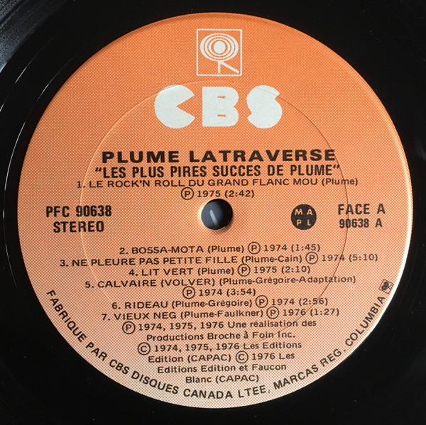 Plume Latraverse - Les Plus Pires Succès De Plume - Plume's Most Worst Hits | CBS (PFC 90638) - 3 Plume Latraverse - Les Plus Pires Succès De Plume - Plume's Most Worst Hits | CBS (PFC 90638) - 3