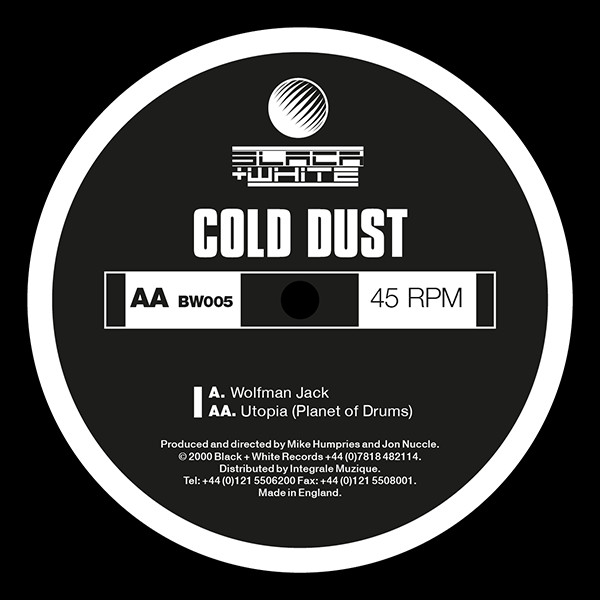 Cold Dust - Wolfman Jack | Black + White (BW005) - main