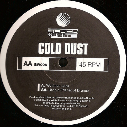 Cold Dust - Wolfman Jack | Black + White (BW005) - 3