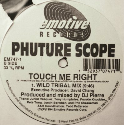Phuture Scope - What Is House Muzik? / Touch Me Right | Emotive Records (EM747-1) - 2 Phuture Scope - What Is House Muzik? / Touch Me Right | Emotive Records (EM747-1) - 2