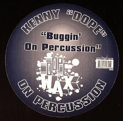 Kenny "Dope" Gonzalez - On Percussion | Dopewax (DW-053) - main