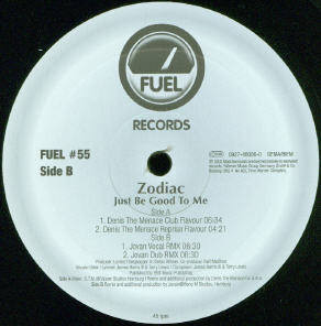 Zodiac - Just Be Good To Me | Fuel Records (FUEL #55) - 2 Zodiac - Just Be Good To Me | Fuel Records (FUEL #55) - 2