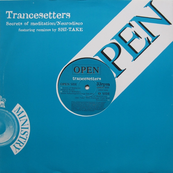 Trancesetters - Secrets Of Meditation/Neurodisco | Open (OPENT 002) - main