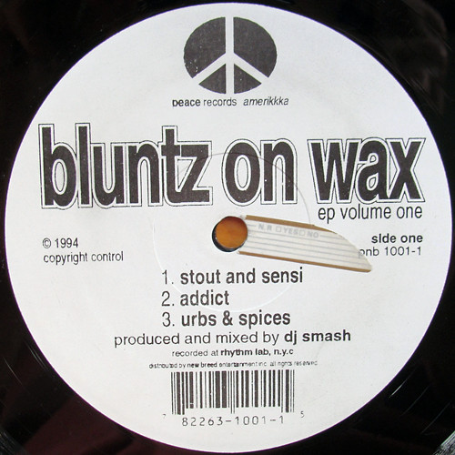 DJ Smash - Bluntz On Wax (Volume One) | Peace Records (PNB 1001-1)