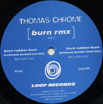 Thomas Krome - Burn Rmx (Vol. 2) | Loop Records (Loop 035) - 2